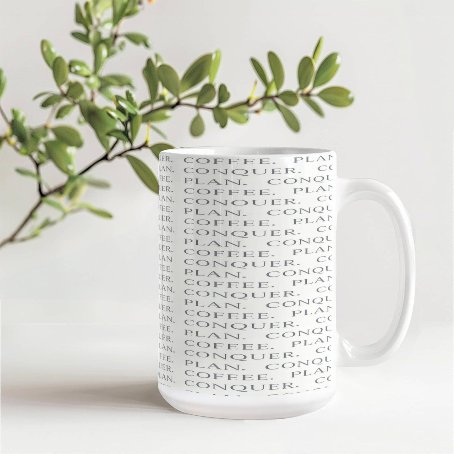 Plan, Conquer, Plan Coffee Mug